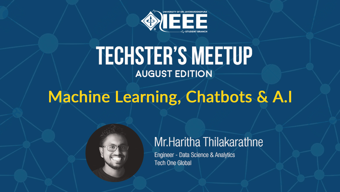 J’pura Techsters Meetup – August Edition | Machine Learning, Chatbots & A.I